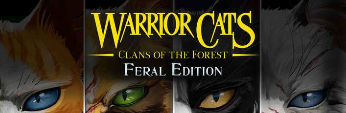 Warrior Cats: Clans of the Forest - Feral Edition