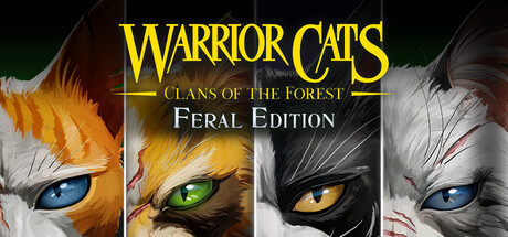 Warrior Cats: Clans of the Forest - Feral Edition
