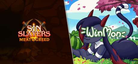 Winmon x Sin Slayers: Meat & Greed