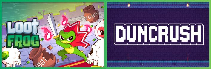 Loot Frog + Duncrush
