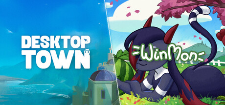 Winmon x Desktop Town