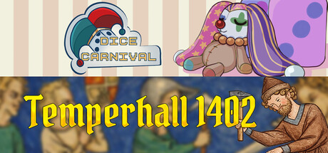 Temperhall 1402 + Dice Carnival