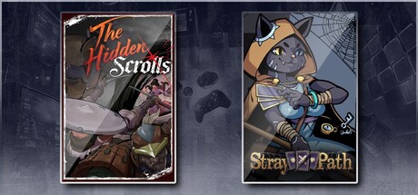 The Hidden Scrolls & Stray Path