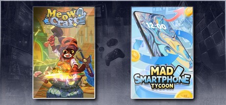 MeowCraft & Mad Smartphone Tycoon