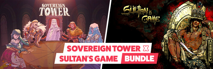 Sovereign Tower x Sultan’s Game