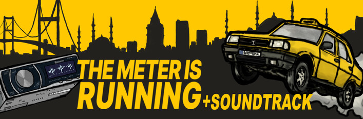 The Meter is Running + Soundtrack