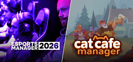 Esports Manager 2026 x Cat Cafe Manager