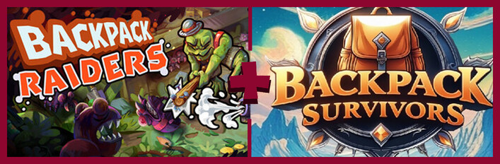 Backpack Survivors + Backpack Raiders