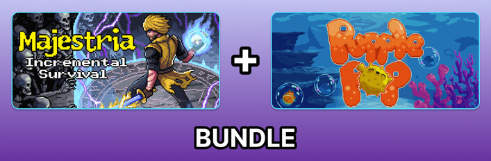 Pupple Pop + Majestria Incremental Surival
