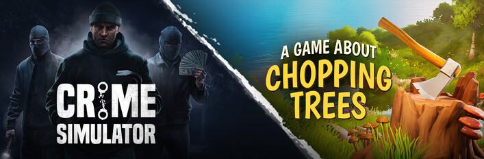 Crime Simulator x A Game About Chopping Trees