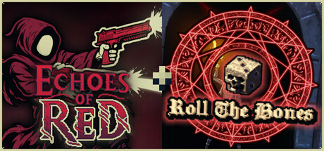 Echoes of Red x Roll The Bones