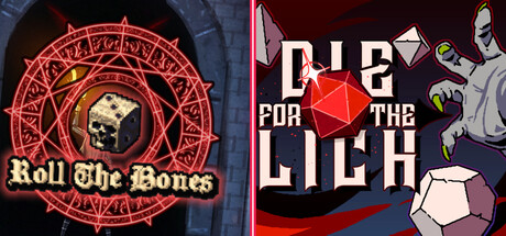 Roll The Bones x Die for the Lich