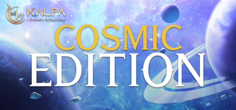COSMIC EDITION - KALPA: Cosmic Symphony banner