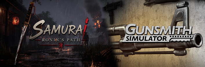 Samurai: Ronin's Path + Gunsmith Simulator