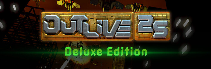 Outlive 25 - Deluxe Edition