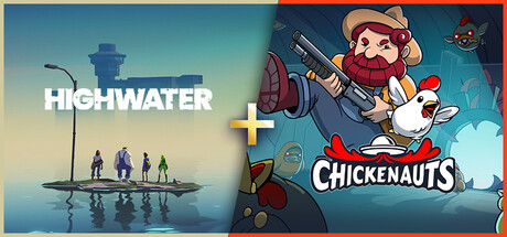 Highwater + Chickenauts 