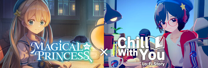 【Double Kawaii Bundle】Magical Princess x Chill with you