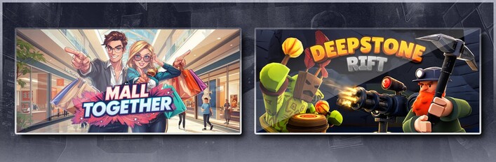 Mall Together & Deepstone Rift