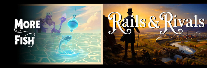🐡 More Fish + Rails & Rivals 🚂