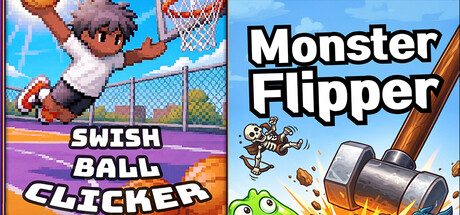 🏀 Swish Ball + Monster Flipper ☠️