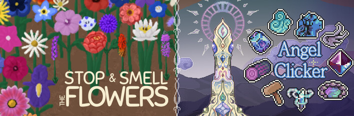 Stop and Smell the Flowers x Angel Clicker