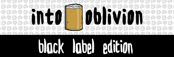Into Oblivion: Black Label Edition