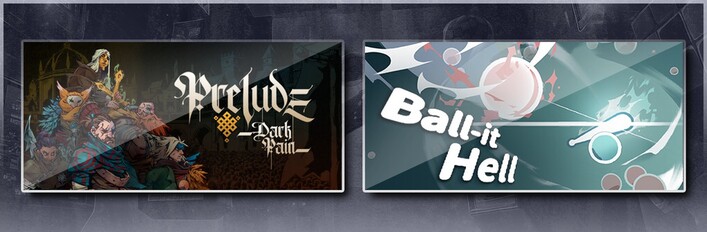 Prelude Dark Pain & Ball-it Hell
