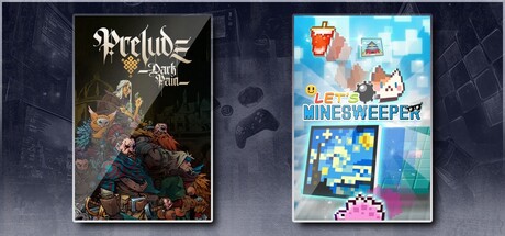Prelude Dark Pain & Let's Minesweeper