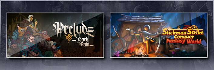 Prelude Dark Pain & Stickman Strikes: Conquer Fantasy World