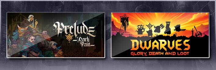 Prelude Dark Pain & Dwarves: Glory, Death and Loot