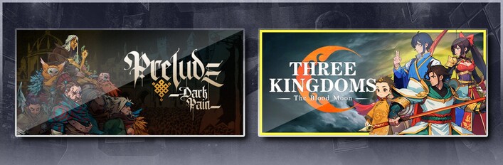 Prelude Dark Pain & Three Kingdoms: The Blood Moon