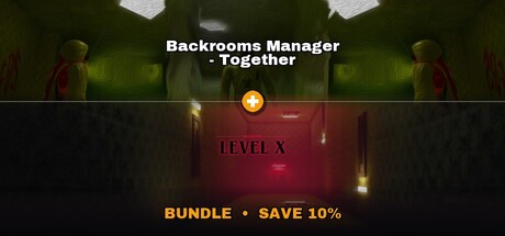 Backrooms Manager - Together × Backrooms Level X