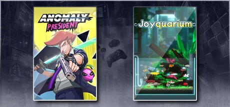 Anomaly President & Joyquarium