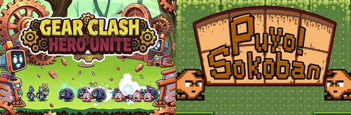 ⚙️Gear Clash: Hero Unite x 📦️Puyo! Sokoban
