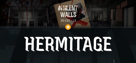 In Silent Walls : Sujet 13 × Hermitage