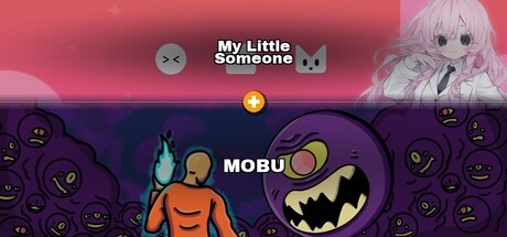 My Little Someone × MOBU