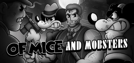 Of Mice and Mobsters