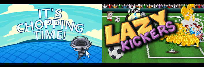 🌊It's Chopping Time! + Lazy Kickers⚽
