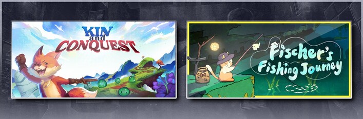 Kin and Conquest & Fischer's Fishing Journey