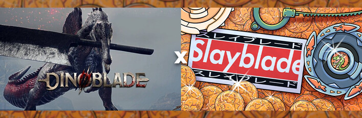 DinoSlay X BladeBlade (Dinoblade & Slayblade)