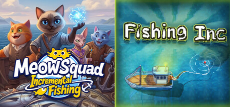 🐱Meow Squad: Incremental Fishing X Fishing Inc🎣