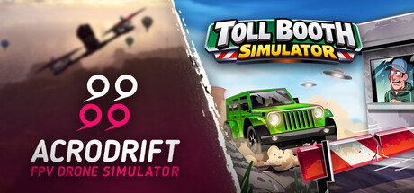 ACRODRIFT x Toll Booth Simulator