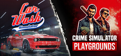 Car Wash Simulator x Crime Simulator: Playgrounds