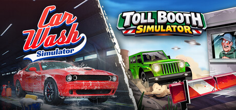 Car Wash Simulator x Toll Booth Simulator