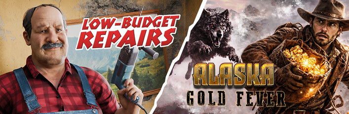 Low-Budget Repairs and Alaska Gold Fever