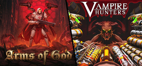 Vampire Hunters x Arms of God