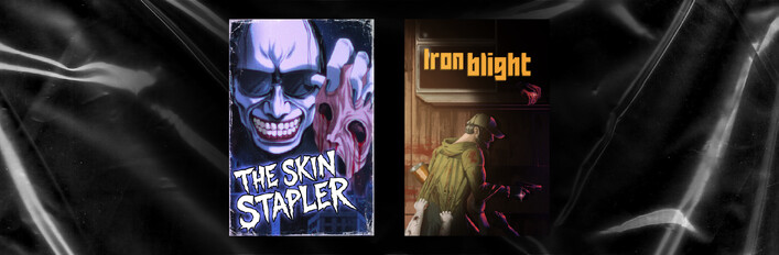 Iron Blight & The Skin Stapler