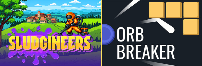 Sludgineers + Orb Breaker