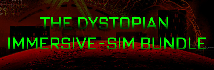 Dystopian Immersive-Sim