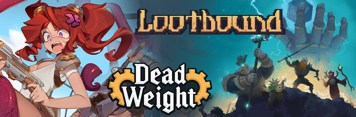 Lootbound x Dead Weight